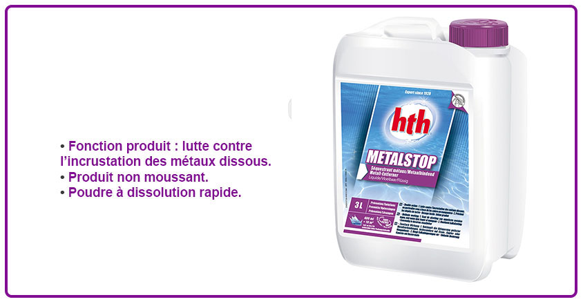 metal stop liquide HTH